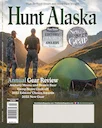Hunt Alaska

Publisher: Fish Alaska Publications, LLC
Categories: Hobbies, Interests & DIY; Sports

Each issue of Hunt Alaska is packed with a variety of exciting hunting