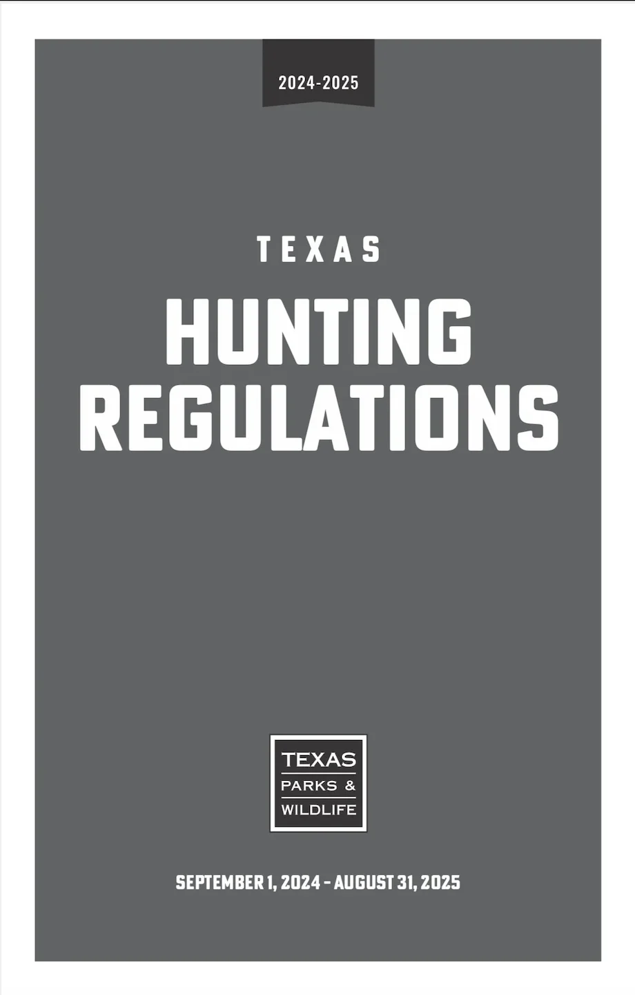 HUNTING SEASONS IN TEXAS 2025–26: Deer Hunting, Big Game and Small Game, Licenses, and Regulations Guide