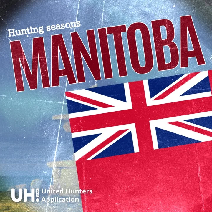 HUNTING SEASONS IN MANITOBA, CANADA 2025–26: Big Game and Small Game, Licenses, and Regulations Guide